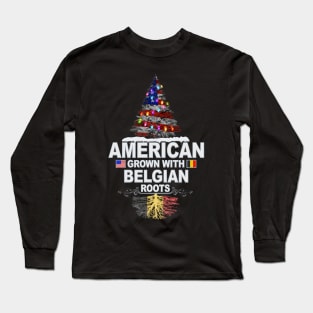 Christmas Tree  American Grown With Belgian Roots - Gift for Belgian From Belgium Long Sleeve T-Shirt